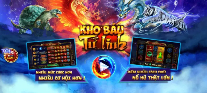 Kho báu Tứ Linh game nổ hũ cách chơi mới lạ